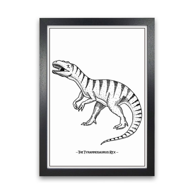 The Tyrannosaurus Rex Art Print by Jason Stanley Black Grain
