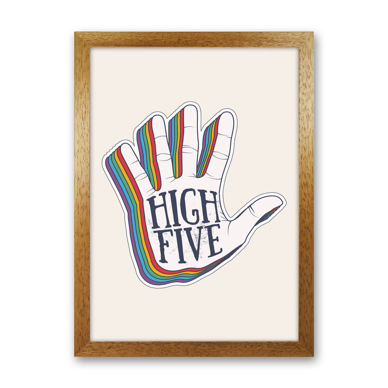 High Five!! Art Print by Jason Stanley Oak Grain
