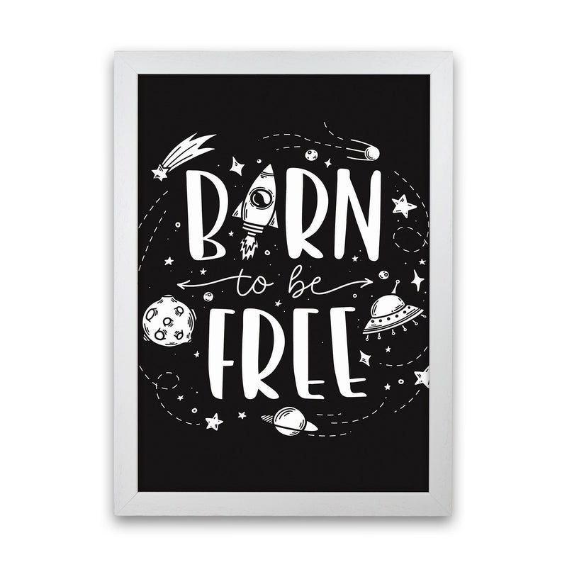 Born To Be Free Art Print by Jason Stanley White Grain