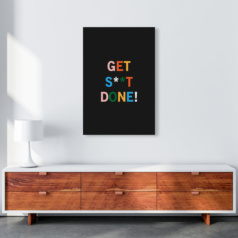 Get S_t Done Quote Art Print by Kookiepixel A1 Canvas