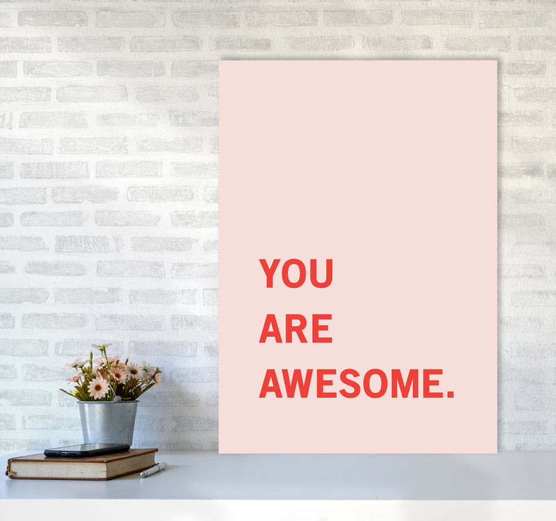 You Are Awesome Quote Art Print by Kookiepixel A1 Black Frame