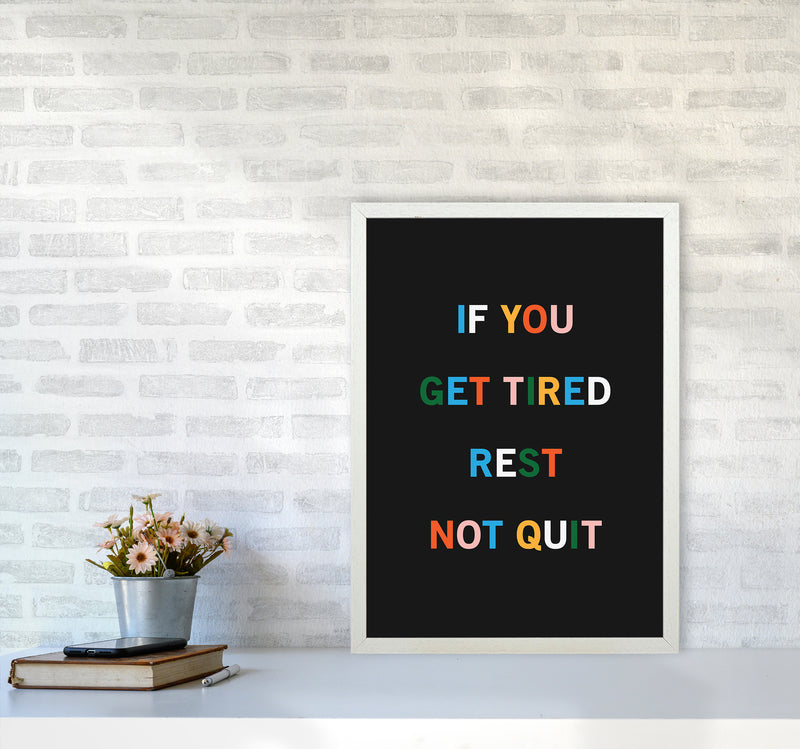 Rest Not Quit Quote Art Print by Kookiepixel A2 Oak Frame