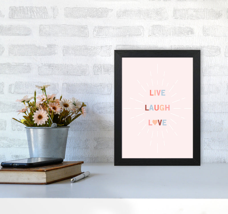 Live, Laugh, Love Quote Art Print by Kookiepixel A4 White Frame