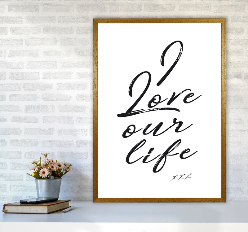 Love Our Life Quote Art Print by Kubistika A1 Print Only