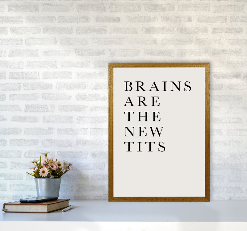 Brains Are The New Tits Funny Quote Art Print by Kubistika A2 Print Only