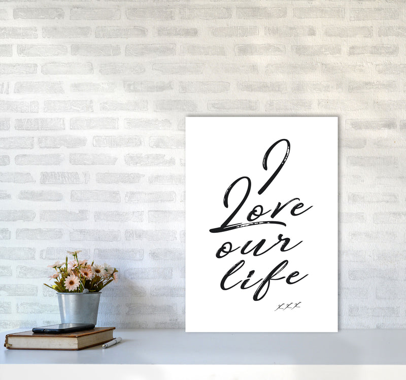 Love Our Life Quote Art Print by Kubistika A2 Black Frame
