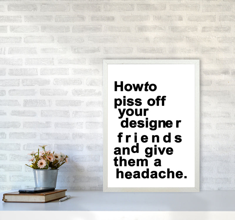 The Headache - WHITE Quote Art Print by Kubistika A2 Oak Frame