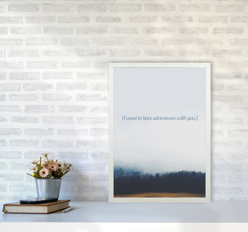 Adventures With You Quote Art Print by Kubistika A2 Oak Frame