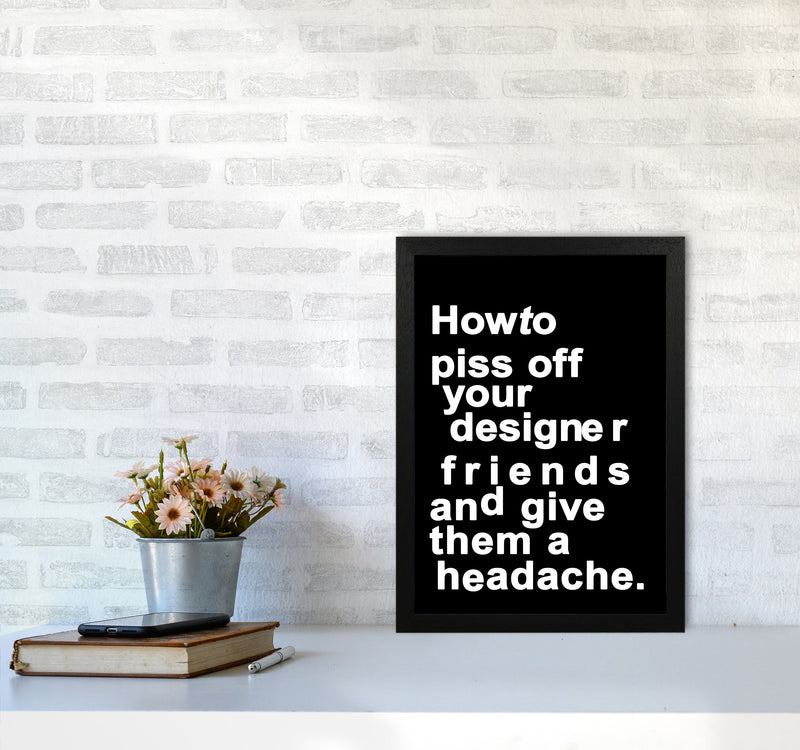 The Headache - BLACK Quote Contemporary Art Print by Kubistika A3 White Frame