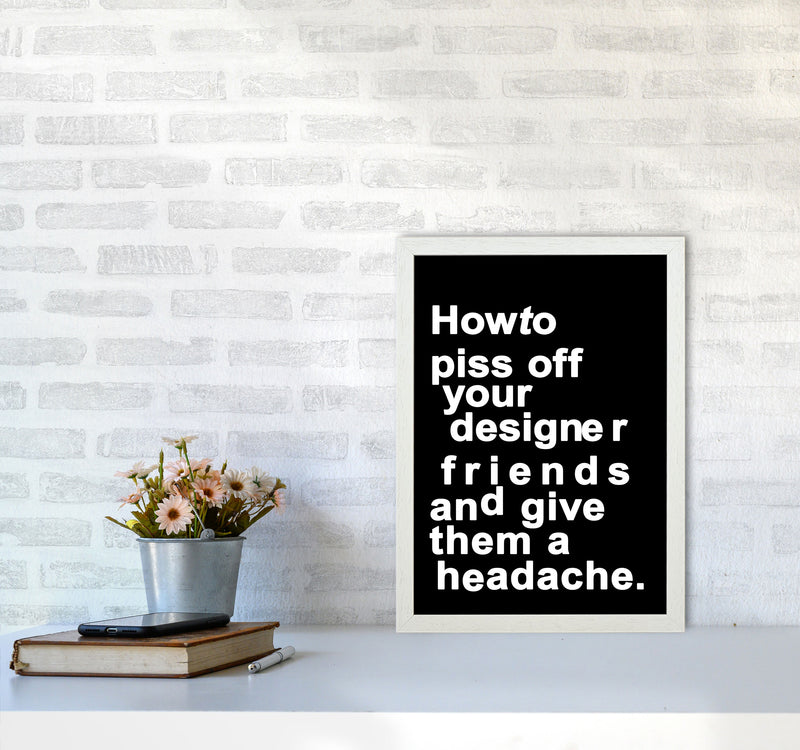 The Headache - BLACK Quote Contemporary Art Print by Kubistika A3 Oak Frame