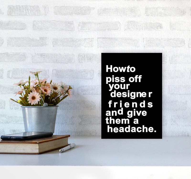 The Headache - BLACK Quote Contemporary Art Print by Kubistika A4 Black Frame
