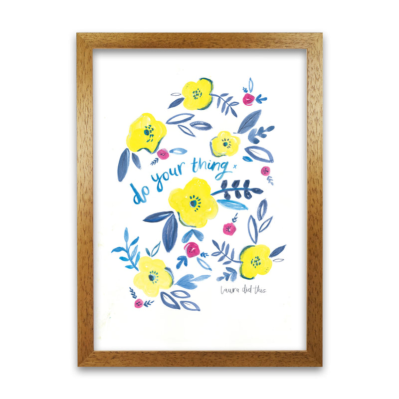 Laura Irwin Do Your Thing Floral A1 Print Only with White Mount
