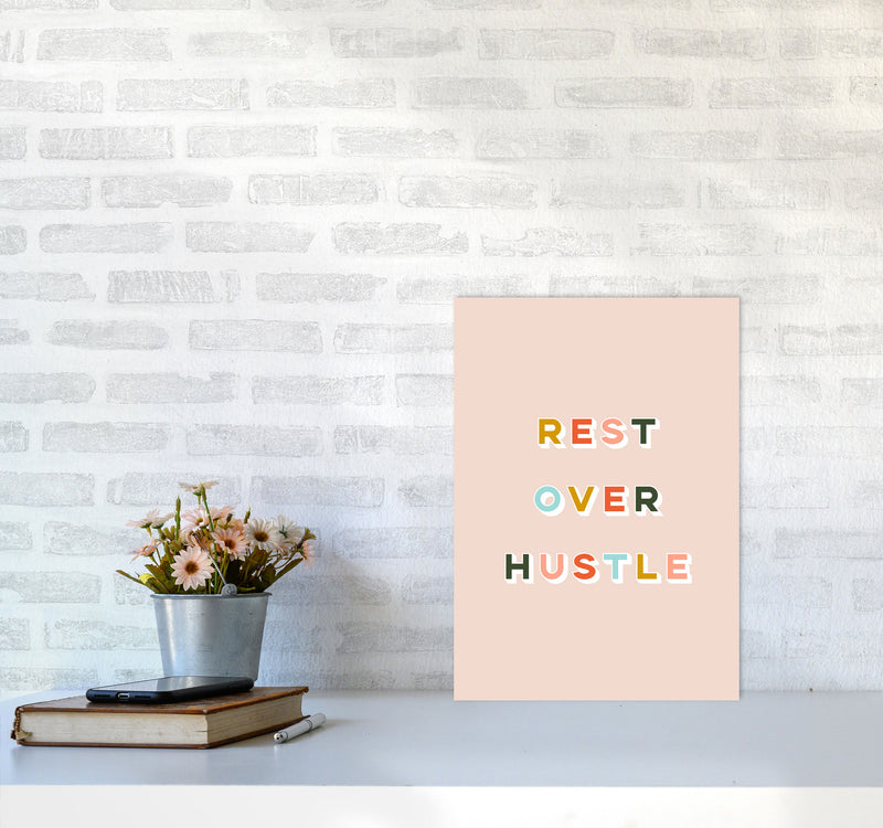 Rest Over Hustle Art Print by Lucy Michelle A3 Black Frame