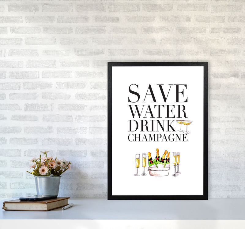 Save Water Drink Champagne, Kitchen Food & Drink Art Prints A2 White Frame