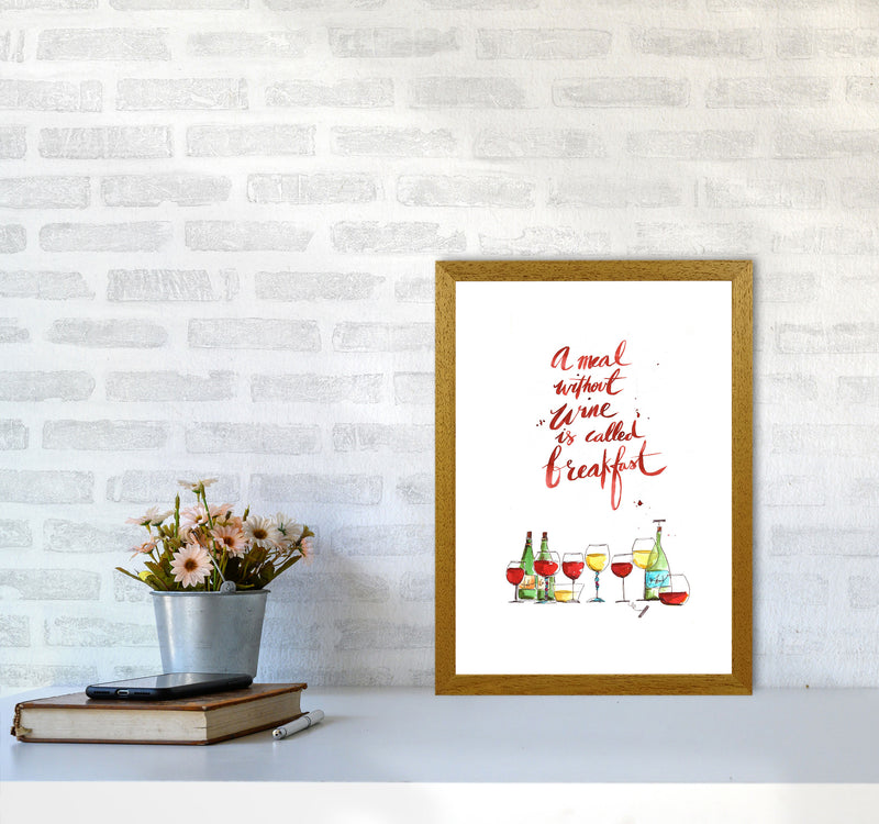A Meal Without Wine, Kitchen Food & Drink Art Prints A3 Print Only