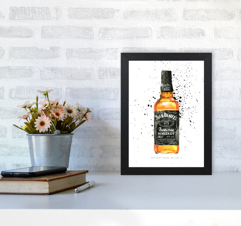 The Whiskey Made Me do It, Kitchen Food & Drink Art Prints A4 White Frame