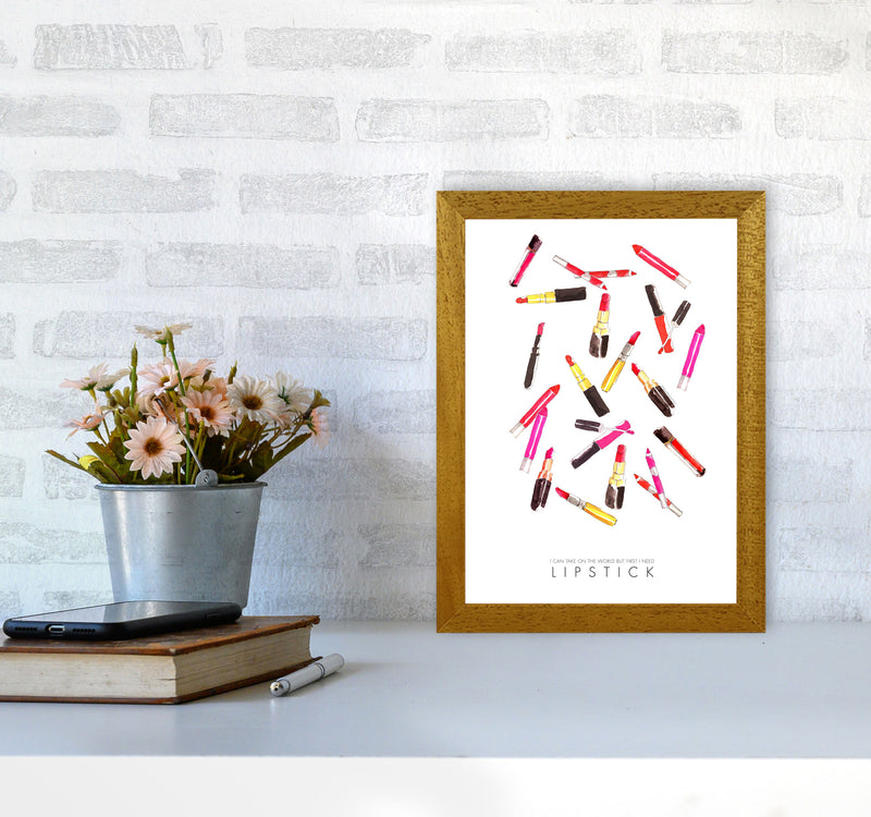 I Can Take On The World But First I Need Lipstick Modern Fashion Print A4 Print Only