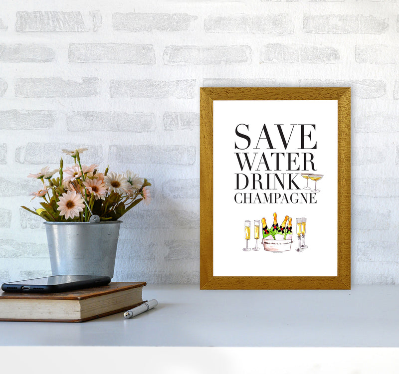 Save Water Drink Champagne, Kitchen Food & Drink Art Prints A4 Print Only