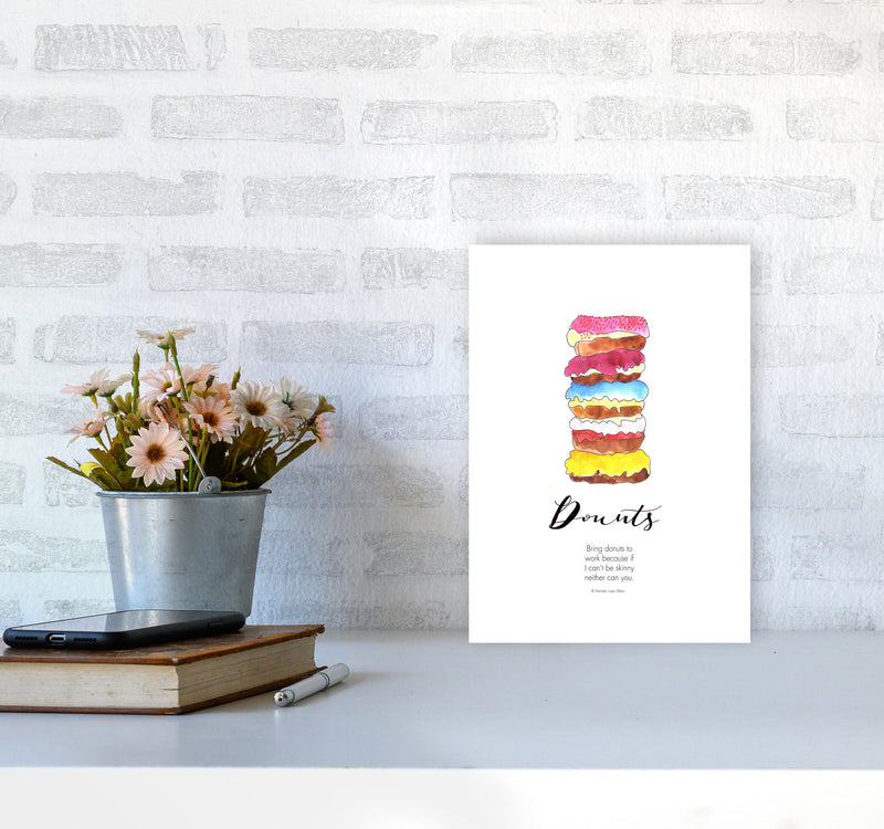 Donuts to Work, Kitchen Food & Drink Art Prints A4 Black Frame