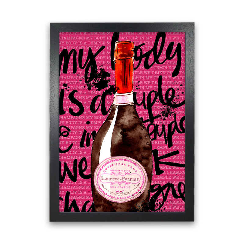 My Body Is A Temple Champagne, Kitchen Food & Drink Art Prints Black Grain