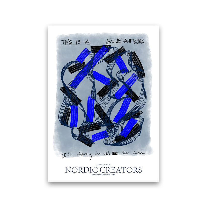 This is a blue artwork Abstract Art Print by Nordic Creators Print Only