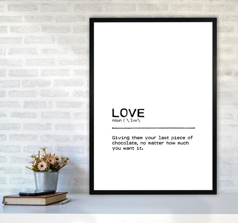 Love Chocolate Definition Quote Print By Orara Studio A1 White Frame