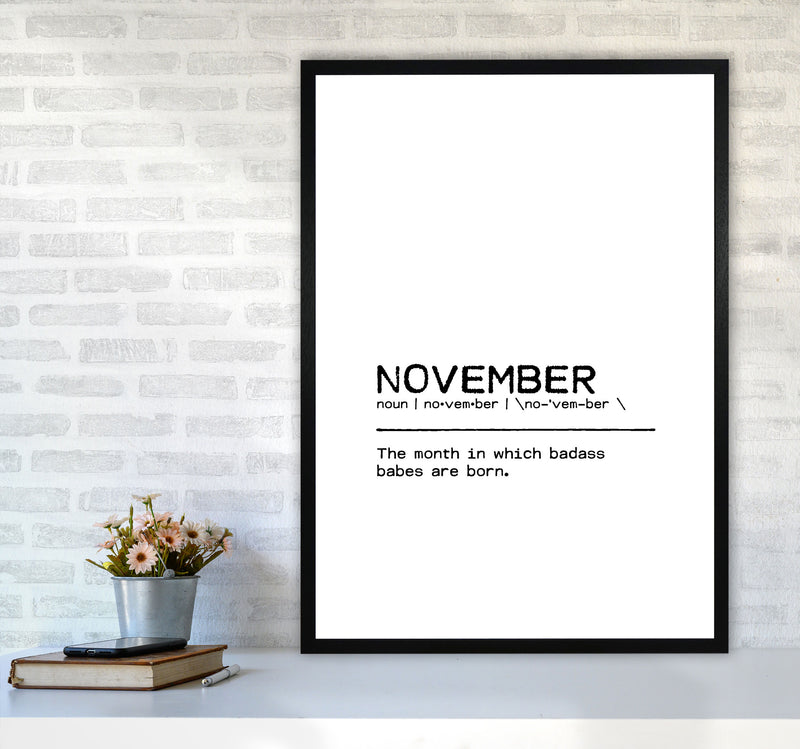 November Badass Definition Quote Print By Orara Studio A1 White Frame