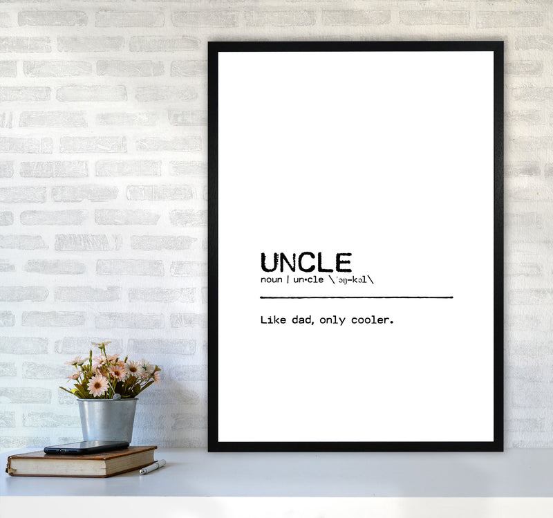 Uncle Cool Definition Quote Print By Orara Studio A1 White Frame