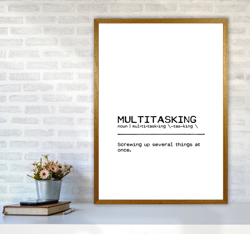 Multitasking Screwing Up Definition Quote Print By Orara Studio A1 Print Only