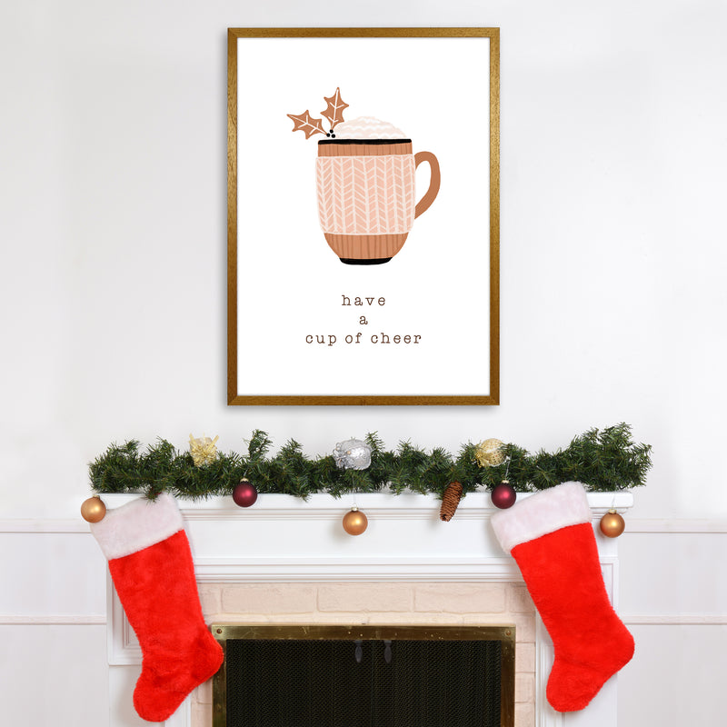 Have A Cup Of Cheer Christmas Art Print by Orara Studio A1 Print Only