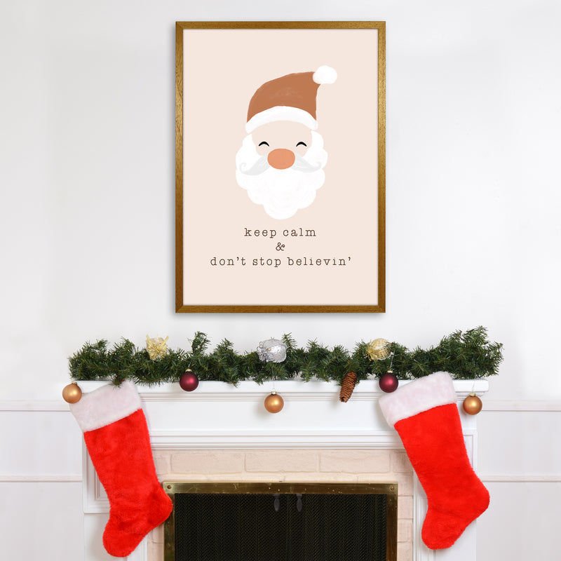 Keep Calm & Don't Stop Believing Christmas Art Print by Orara Studio A1 Print Only