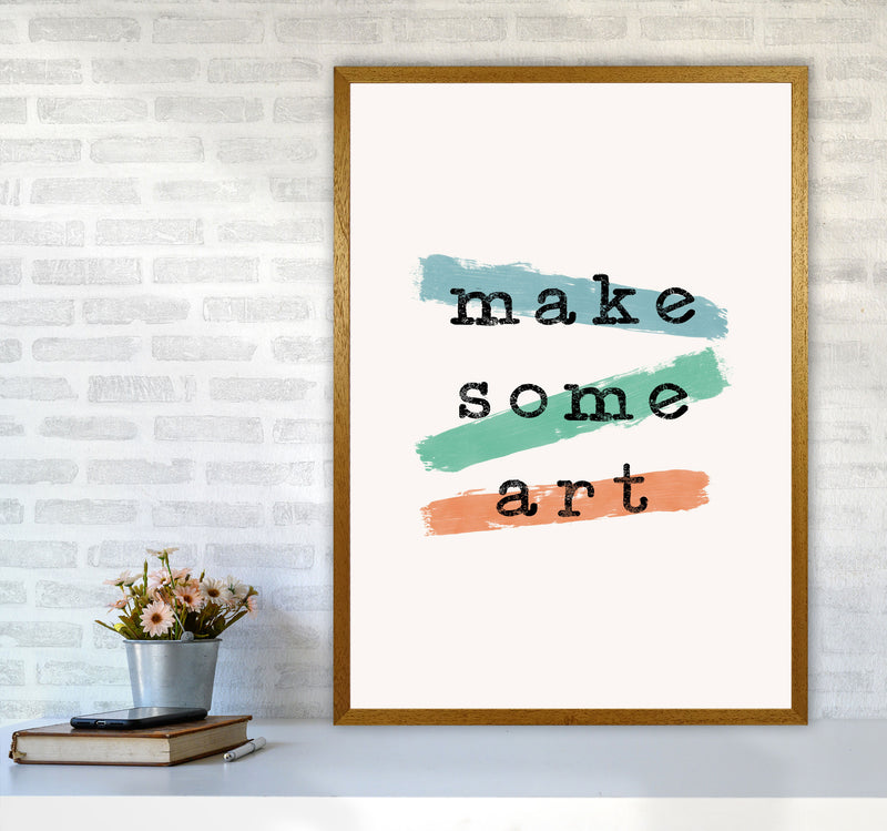 Make Some Art Quote Art Print by Orara Studio A1 Print Only