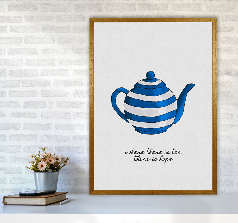 Where There Is Tea Quote Art Print by Orara Studio A1 Print Only
