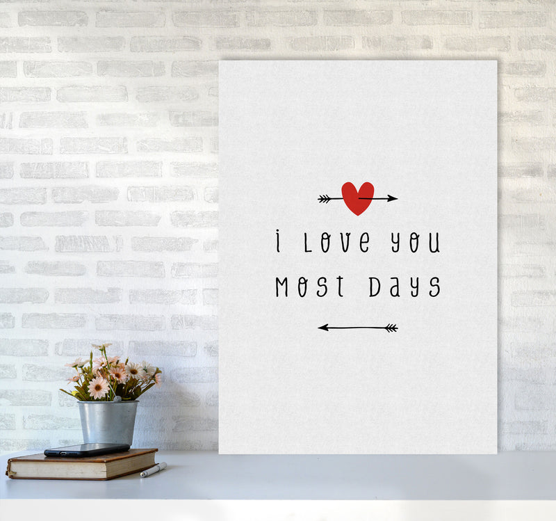 I Love You Most Days Print By Orara Studio A1 Black Frame