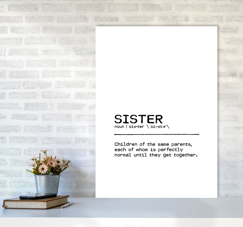 Sister Normal Definition Quote Print By Orara Studio A1 Black Frame