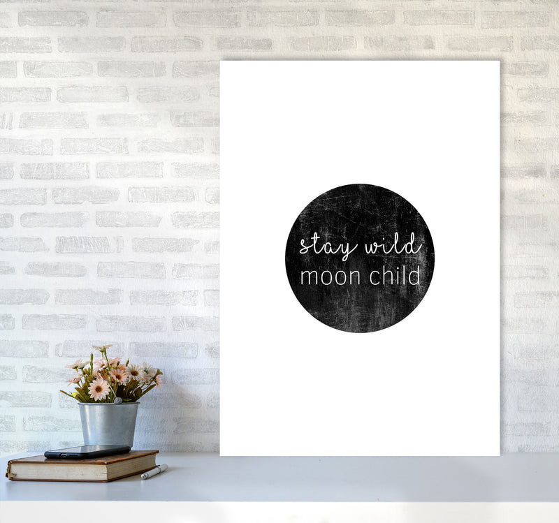 Stay Wild Moon Child Typography Print By Orara Studio A1 Black Frame
