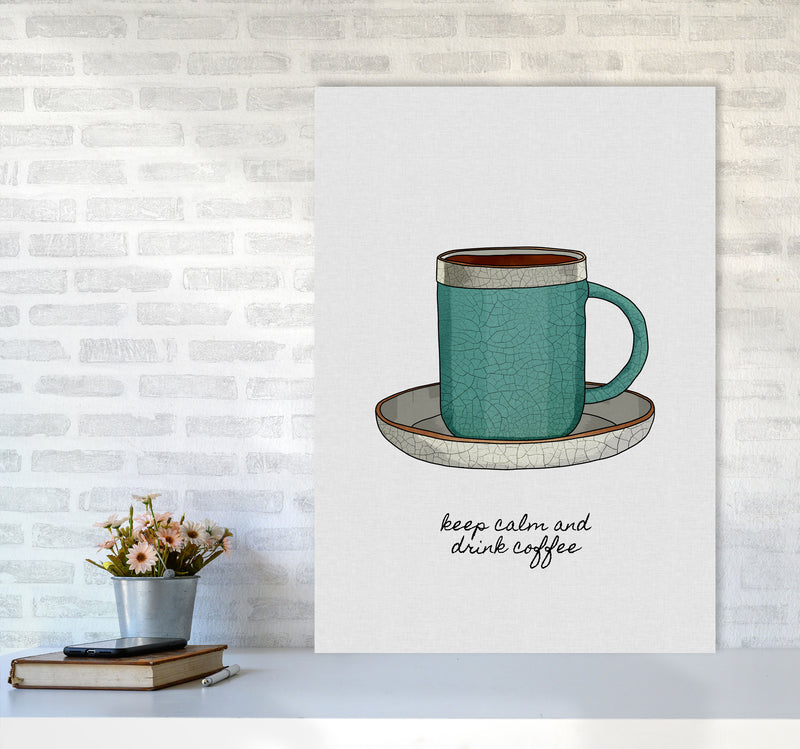 Keep Calm & Drink Coffee Quote Art Print by Orara Studio A1 Black Frame