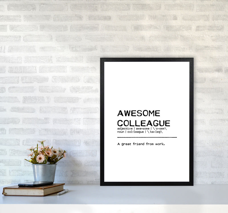 Awesome Colleague Friend Definition Quote Print By Orara Studio A2 White Frame