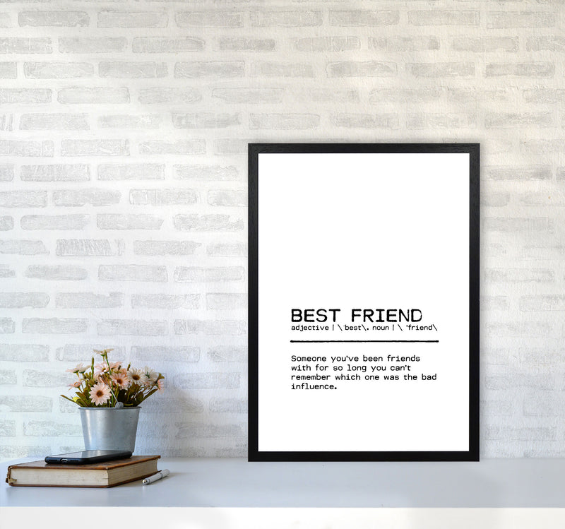 Best Friend Influence Definition Quote Print By Orara Studio A2 White Frame