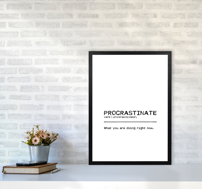 Procrastinate Now Definition Quote Print By Orara Studio A2 White Frame