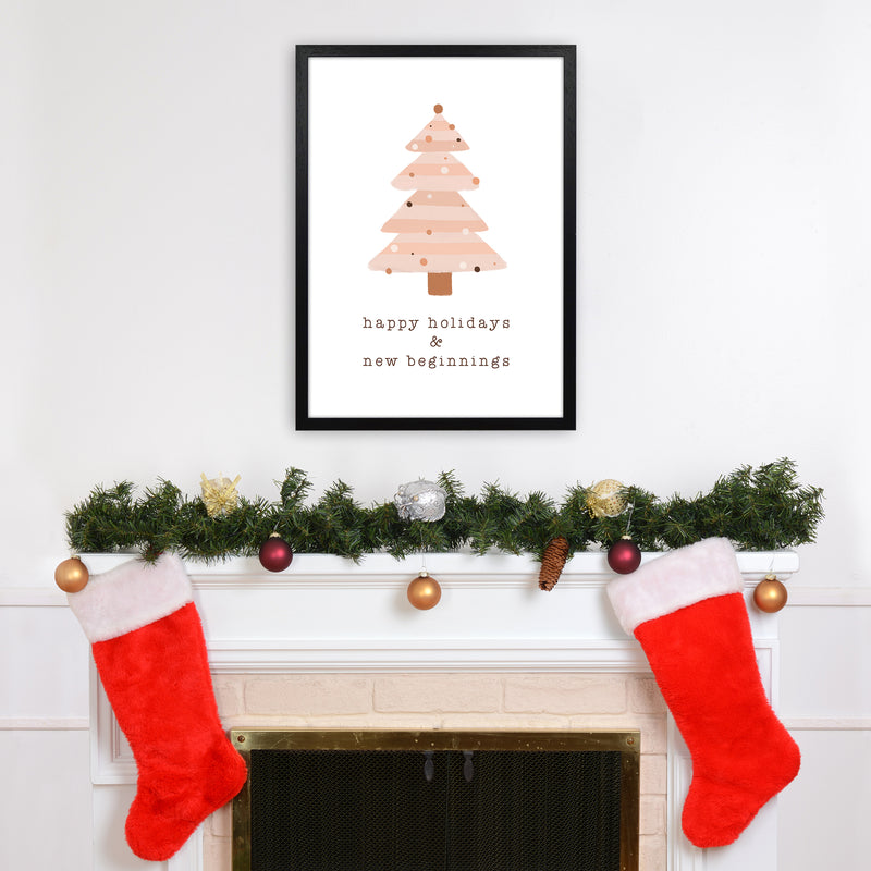 Happy Holidays & New Beginnings Christmas Art Print by Orara Studio A2 White Frame