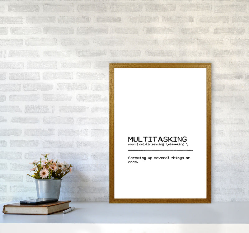 Multitasking Screwing Up Definition Quote Print By Orara Studio A2 Print Only