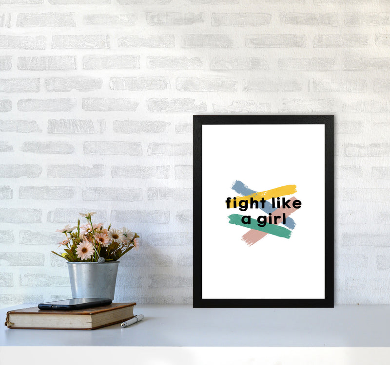 Fight Like A Girl Print By Orara Studio A3 White Frame