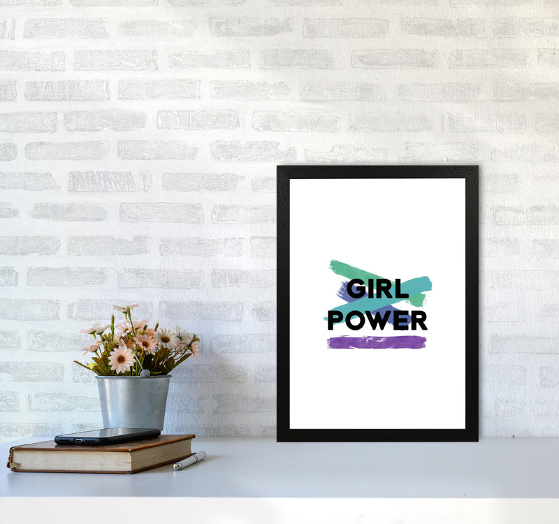 Girl Power Feminist Quote Print By Orara Studio A3 White Frame