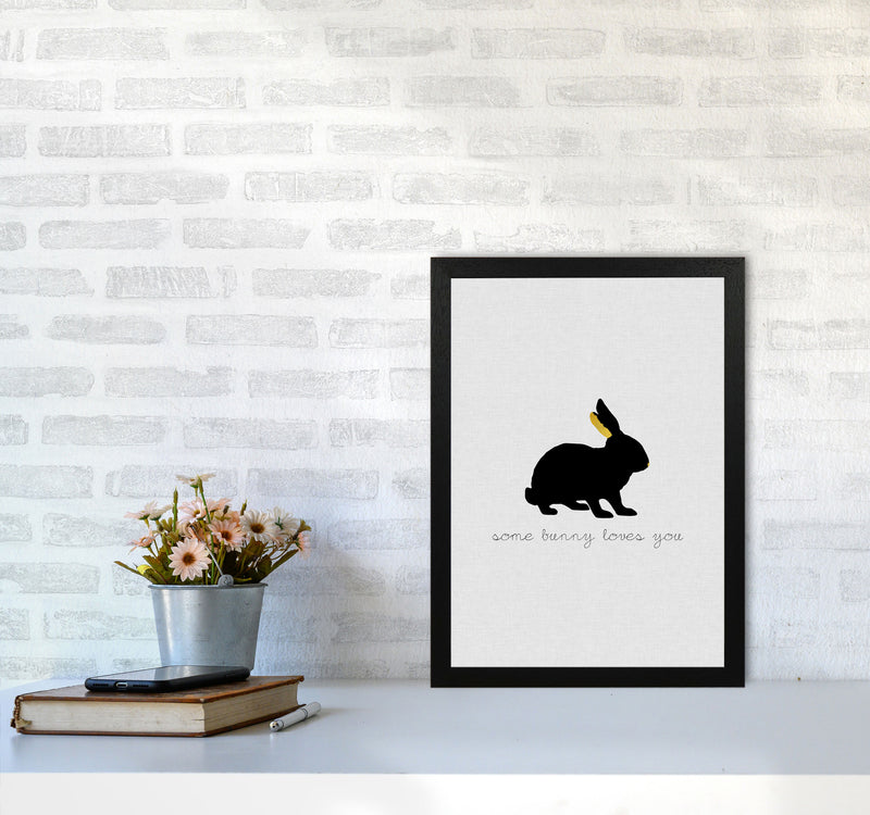 Some Bunny Loves You Animal Quote Print By Orara Studio A3 White Frame