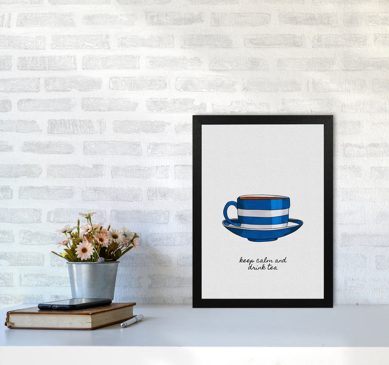 Keep Calm & Drink Tea Quote Art Print by Orara Studio A3 White Frame