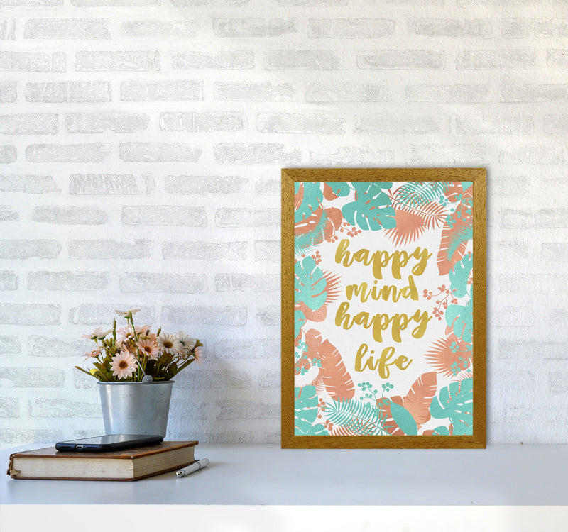 Happy Mind Happy Life Print By Orara Studio A3 Print Only