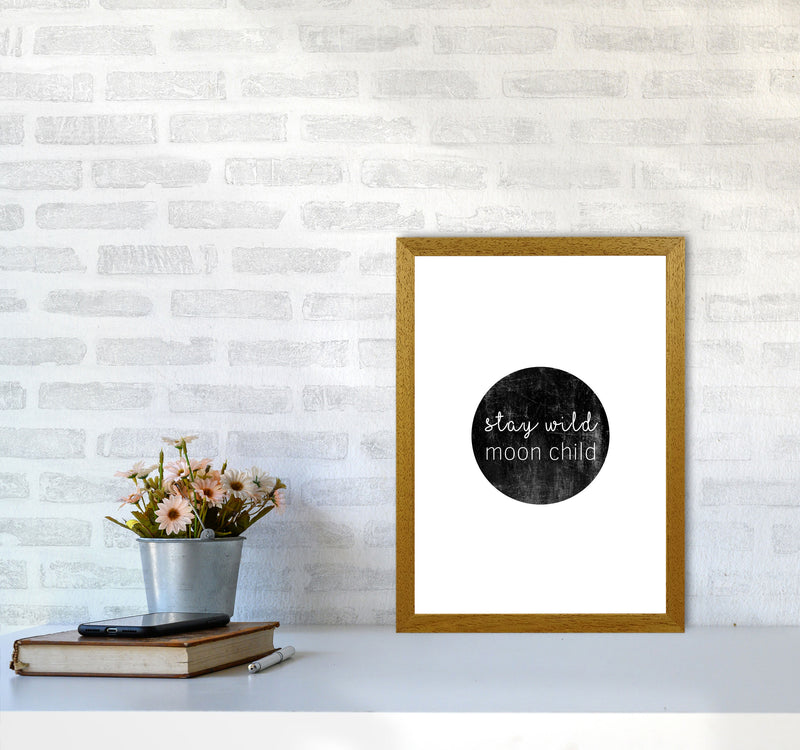 Stay Wild Moon Child Typography Print By Orara Studio A3 Print Only