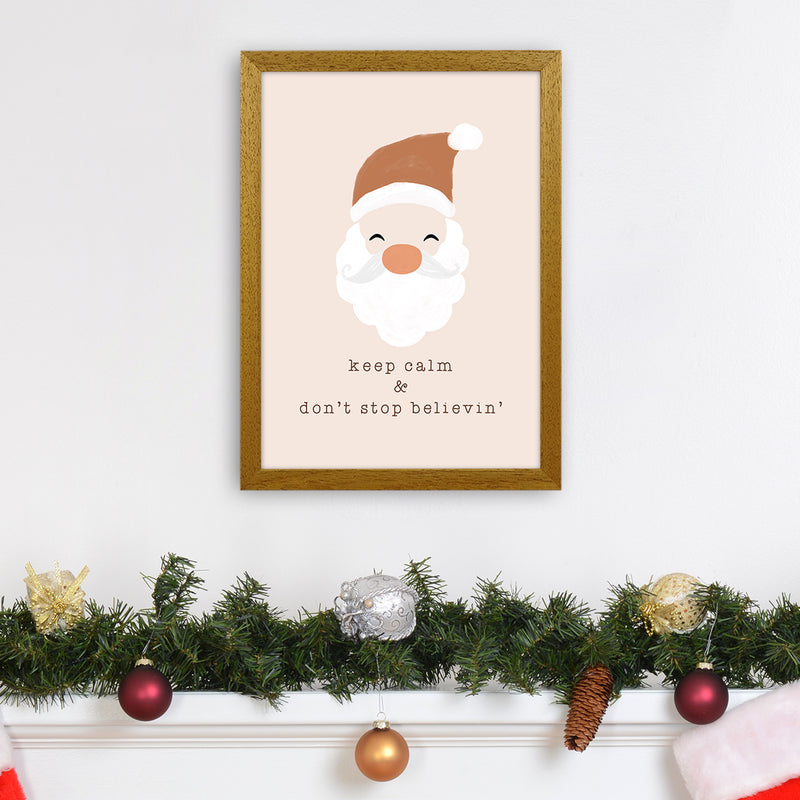 Keep Calm & Don't Stop Believing Christmas Art Print by Orara Studio A3 Print Only
