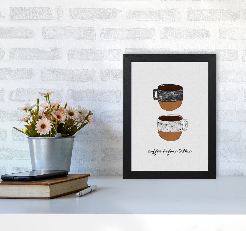 Coffee Before Talkie Print By Orara Studio, Framed Kitchen Wall Art A4 White Frame